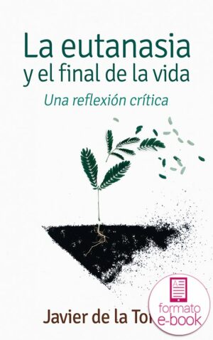 La eutanasia y el final de la vida