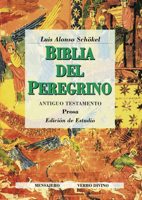 Biblia del Peregrino. Edición de Estudio (I)