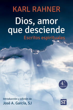 Dios, amor que desciende