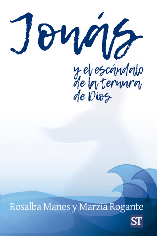 Jonás y el escándalo de la ternura de Dios