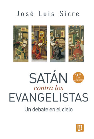 Satán contra los Evangelistas
