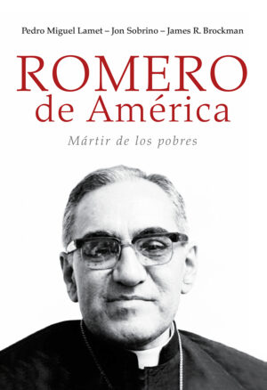Romero de América. Nueva edición
