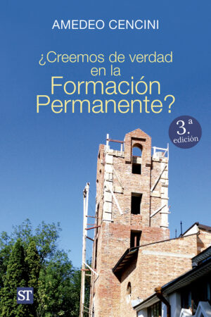¿Creemos de verdad en la Formación Permanente?