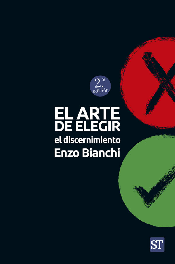 El arte de elegir, de Enzo Bianchi