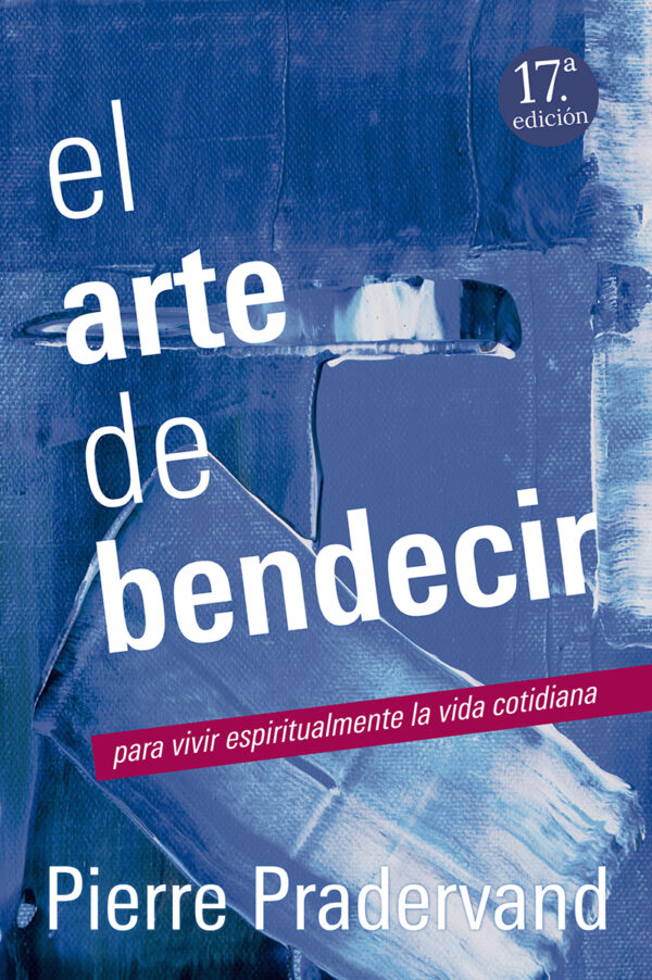 El arte de bendecir