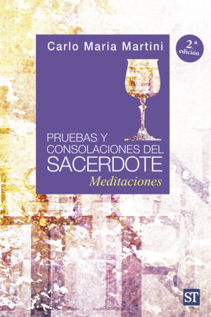 Pruebas y consolaciones del sacerdote