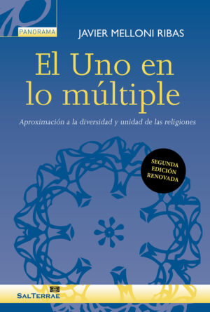 El Uno en lo múltiple (Segunda edición renovada)