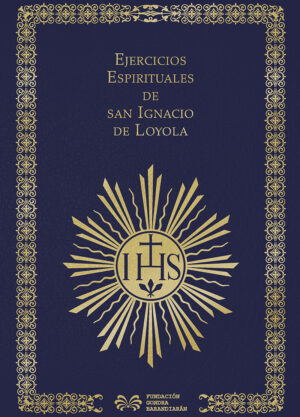 Ejercicios Espirituales de san Ignacio de Loyola