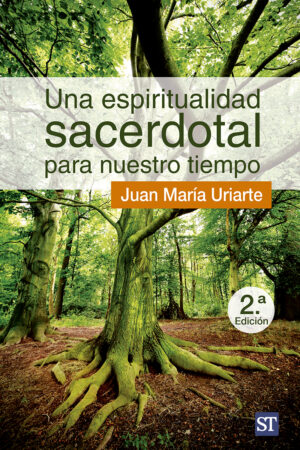 Una espiritualidad sacerdotal para nuestro tiempo