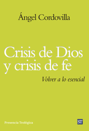 Crisis de Dios y crisis de fe