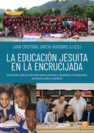 La educación jesuita en la encrucijada