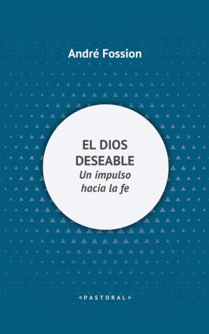 El Dios deseable