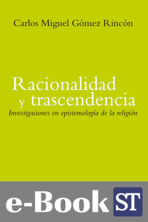 Racionalidad y trascendencia (Ebook)