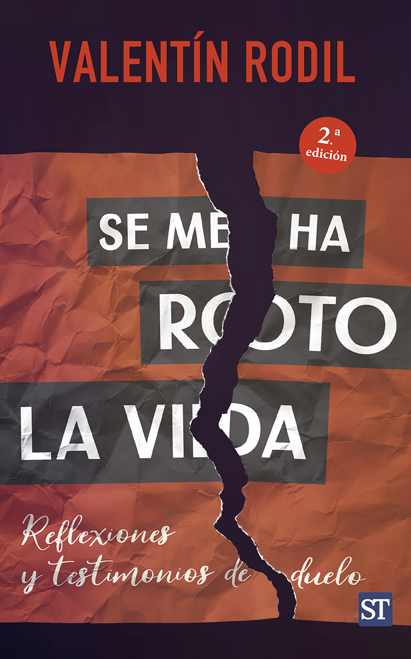 Se me ha roto la vida