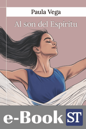 Al son del Espíritu (Ebook)