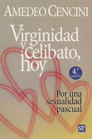 Virginidad y celibato, hoy
