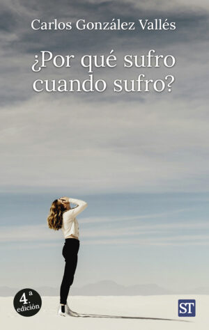 ¿Por qué sufro cuando sufro?