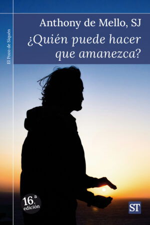 ¿Quién puede hacer que amanezca?