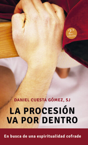 La procesión va por dentro