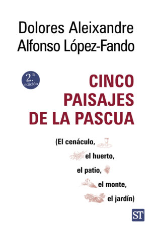 Cinco paisajes de la Pascua