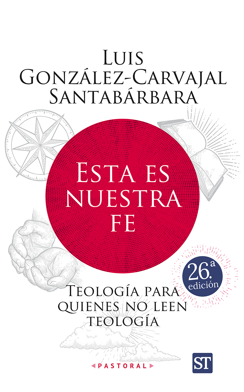 Esta es nuestra fe - EDICION REELABORADA