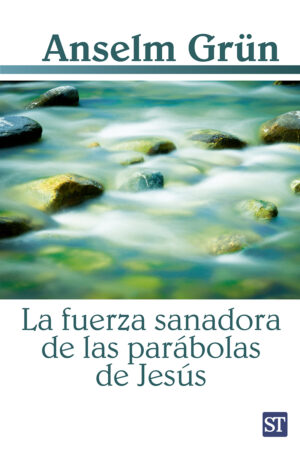 La fuerza sanadora de las parábolas