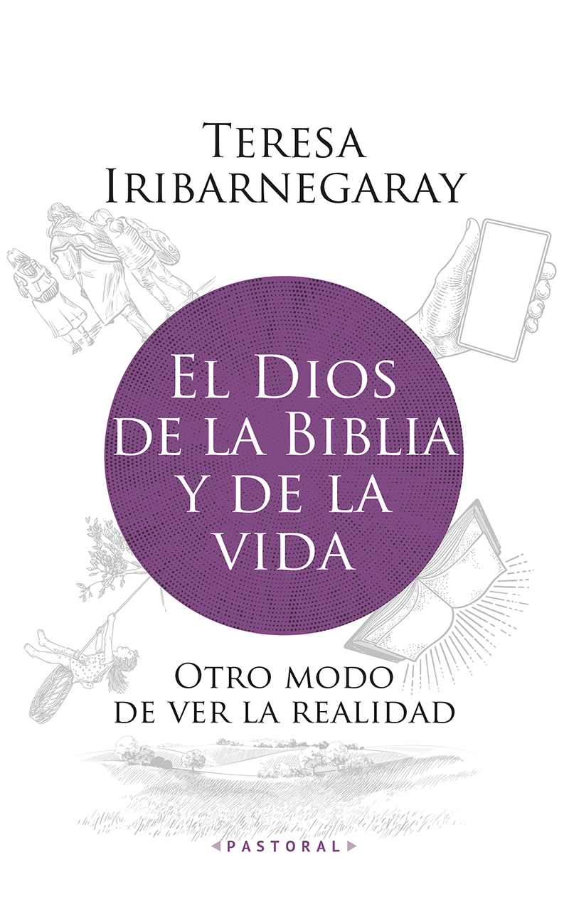 El Dios de la Biblia y de la vida