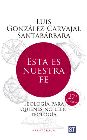 Esta es nuestra fe - EDICION REELABORADA