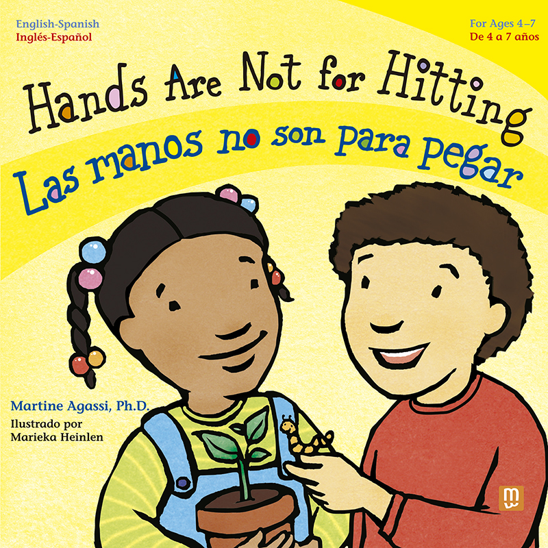 Hands Are Not for Hitting / Las manos no son para pegar