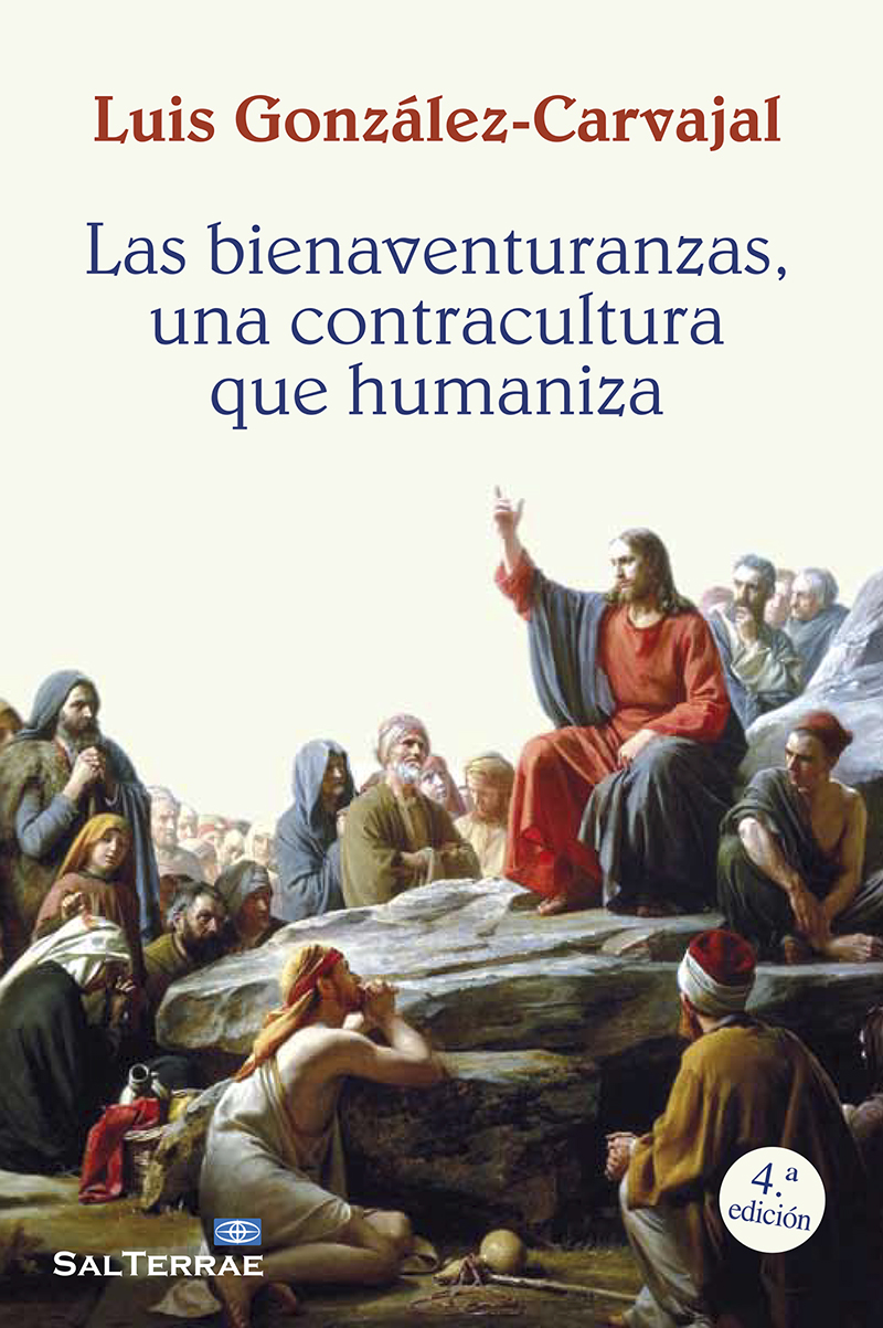 Las Bienaventuranzas, una contracultura que humaniza