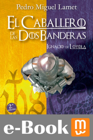 El caballero de las dos banderas (Ebook)