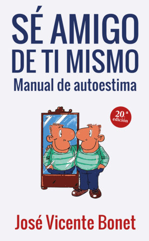Sé amigo de ti mismo