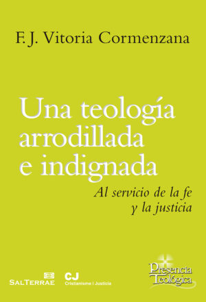 Una teología arrodillada e indignada