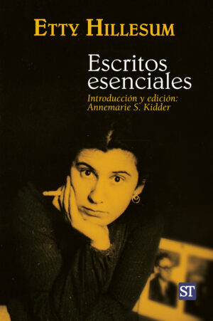 Escritos esenciales. Etty Hillesum