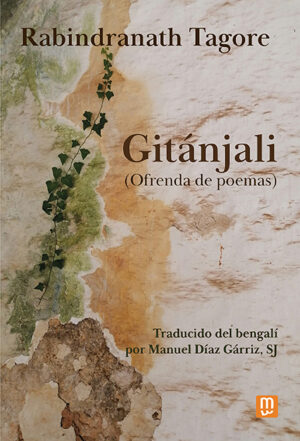 Gitánjali (Ofrenda de poemas) (Ebook)