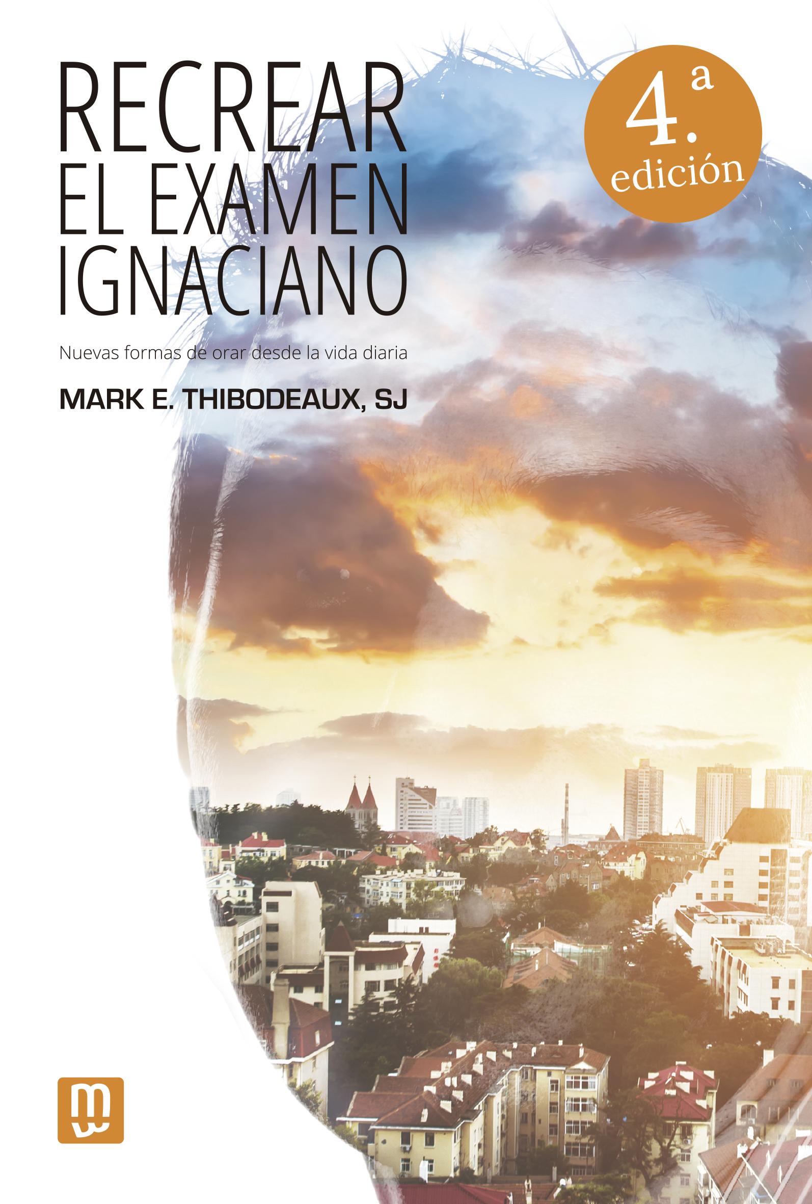 Recrear el examen ignaciano